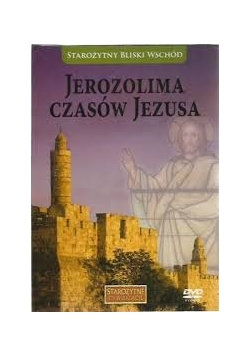 Jerozolima czasów Jezusa +płyta DVD