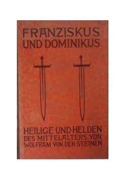 Franciskus und Dominikus, 1926 r.