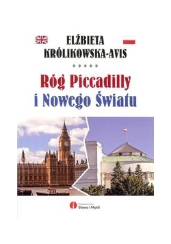 Róg Piccadilly i Nowego Światu Autograf Królikowska - Avis