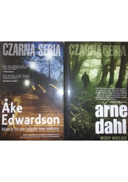 Czarna seria: Wody wielkie, Niech to się nigdy nie kończy