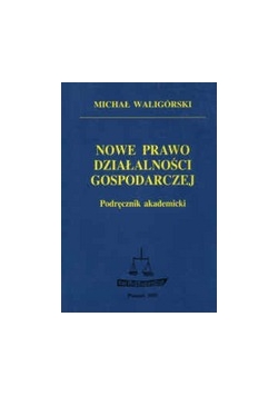 Nowe prawo działalności gospodarczej