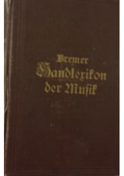 Bremer Handlexikon der Musik,1882r.