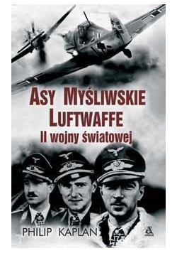 Asy myśliwskie Luftwaffe II Wojny Światowej w.2017