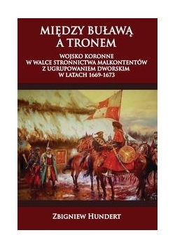 Między buławą a tronem