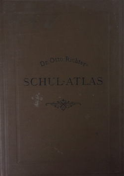 Schul-Atlas ,1890r.
