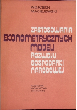 Zastosowania ekonometrycznych modeli