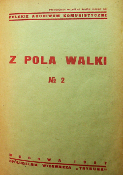 Z pola walki nr 2 1927 r.