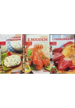 Dania z miodem/ z serów i twarogów/ z truskawkami, 3 książki