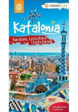 Travelbook - Katalonia, Barcelona ... Wyd. I