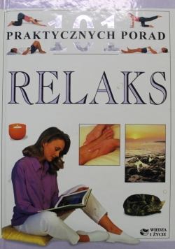 101 praktycznych porad Relaks