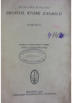 Światło, które zgasło, 1928r.