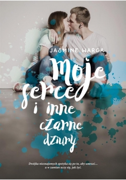 Moje serce i inne czarne dziury