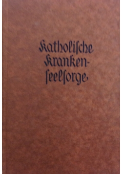 Katholische krankenfeelforge, 1934r.