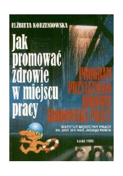 Jak promować zdrowie w miejscu pracy