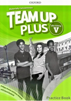 Team Up Plus 5 Materiały ćwiczeniowe OXFORD