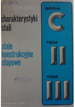 Charakterystyki stali stale konstrukcyjne stopowe