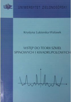 Wstęp do teorii szkieł spinowych i kwadrupolowych