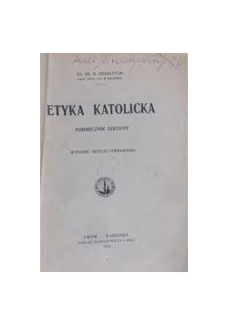 Etyka katolicka, 1922 r.