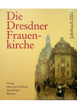 Die Dresdner Frauen kirche 2001