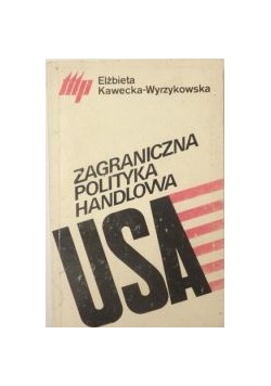 Zagraniczna polityka handlowa USA