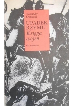 Upadek Rzymu Księga wojen