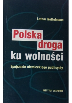 Polska droga ku wolności