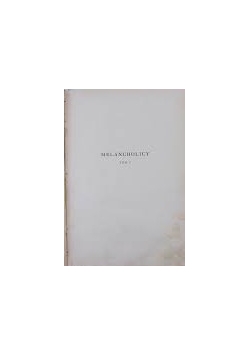 Melancholicy, 1939 r.