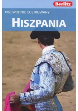 Hiszpania. Przewodnik ilustrowany