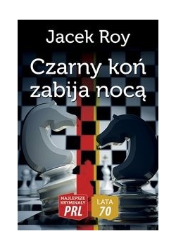 Czarny koń zabija nocą