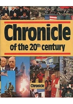 Chronicle of the 20 th Century