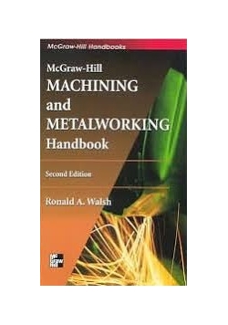 Machining and Metalworking Handbook