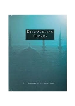 Discovering Turkey
