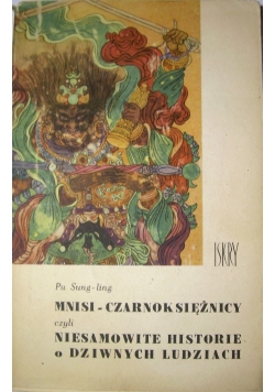Mnisi czarnoksiężnicy, czyli niesamowite historie o dziwnych ludziach