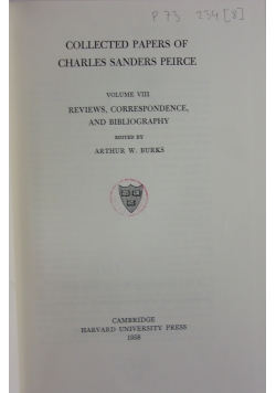 Collected papers of Charles Sanders Peirce