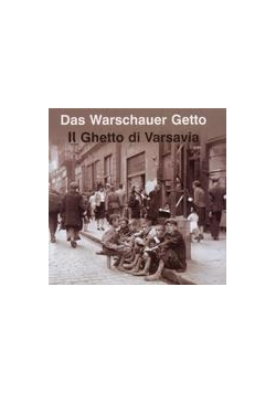 Getto Warszawskie wersja niemiecko - włoska