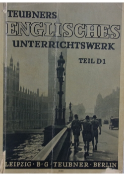 Teubners Englisches unterrichtswerk, 1939 r.