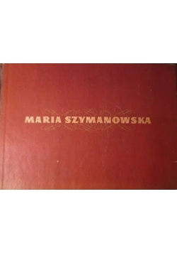 Maria Szymanowska. Album 1789-1831