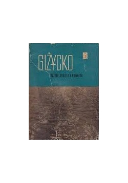 Giżycko dzieje miasta i powiatu