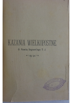 Kazania Wiekopostne, 1906 r.