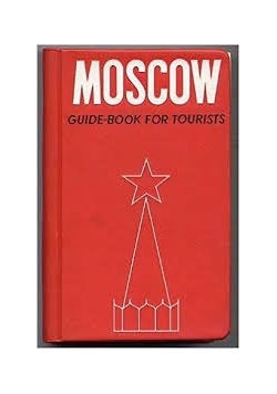 Moscow. Guide-book for tourists