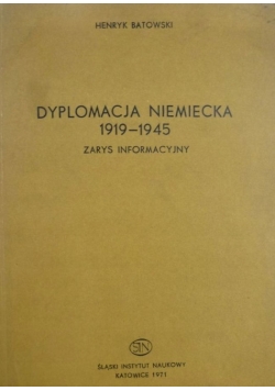 Dyplomacja Niemiecka 1919-1945