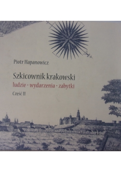 Szkicownik krakowski. Część II
