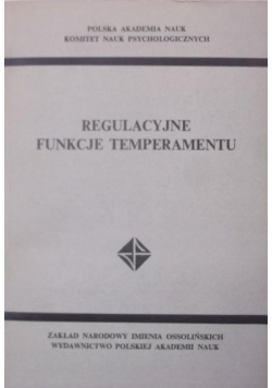 Regulacyjne funkcje temperamentu
