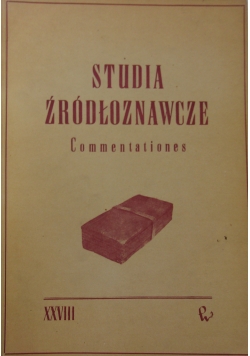 Studia źródłoznawcze XXVIII