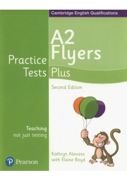 Practice Tests Plus A2 Flyers