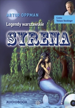 Legendy warszawskie. Syrena. Audiobook
