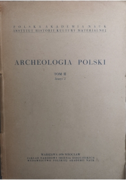 Archeologia Polski tom 2 zeszyt 2