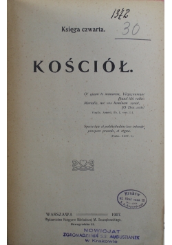 Chrystjanizm i czay obecne Księga czwarta Kosciół 1907 r.