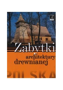 Zabytki architektury drewnianej