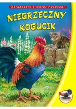Niegrzeczny kogucik